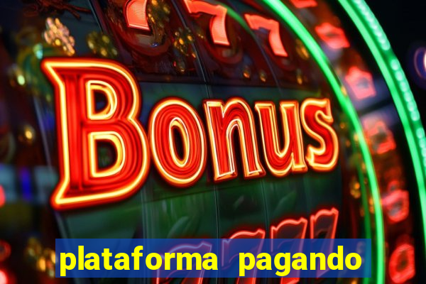 plataforma pagando muito fortune tiger